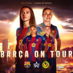 La Gira del Barça Femenino 2025